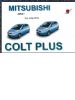 Mitsubishi Colt Plus 2004 - On Owners Handbook