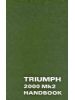 Triumph 2000 Mk 2 Owners Handbook (NOS)