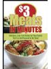 $3 Meals in Minutes