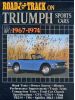 Road & Track on Triumph Sports Cars 1967 - 1974