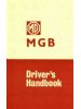 MG MGB Tourer & GT 1969 On Drivers Handbook
