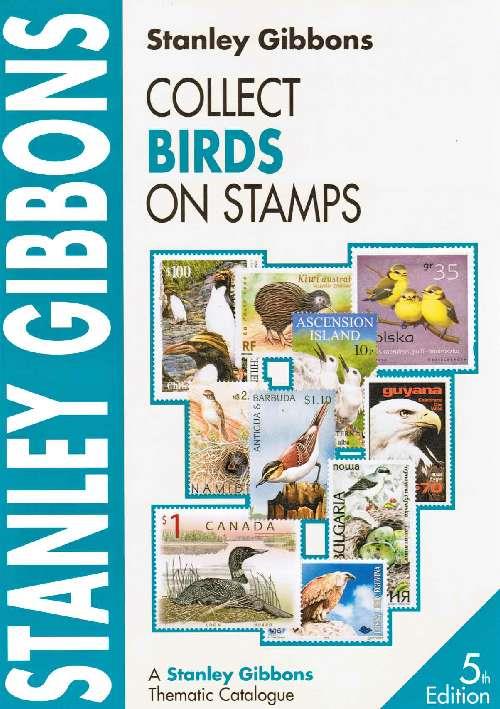 Stanley Gibbons Collect Birds on Stamps Catalogue 5th Edition
