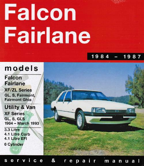 1997 2004 F250 F350 Service Repair Manual.html | Autos Weblog Ford Falcon XF & Fairlane ZL (6 cyl) 1984 - 1987 Gregorys ...